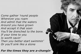 Dylan Times they are a changing lyrics