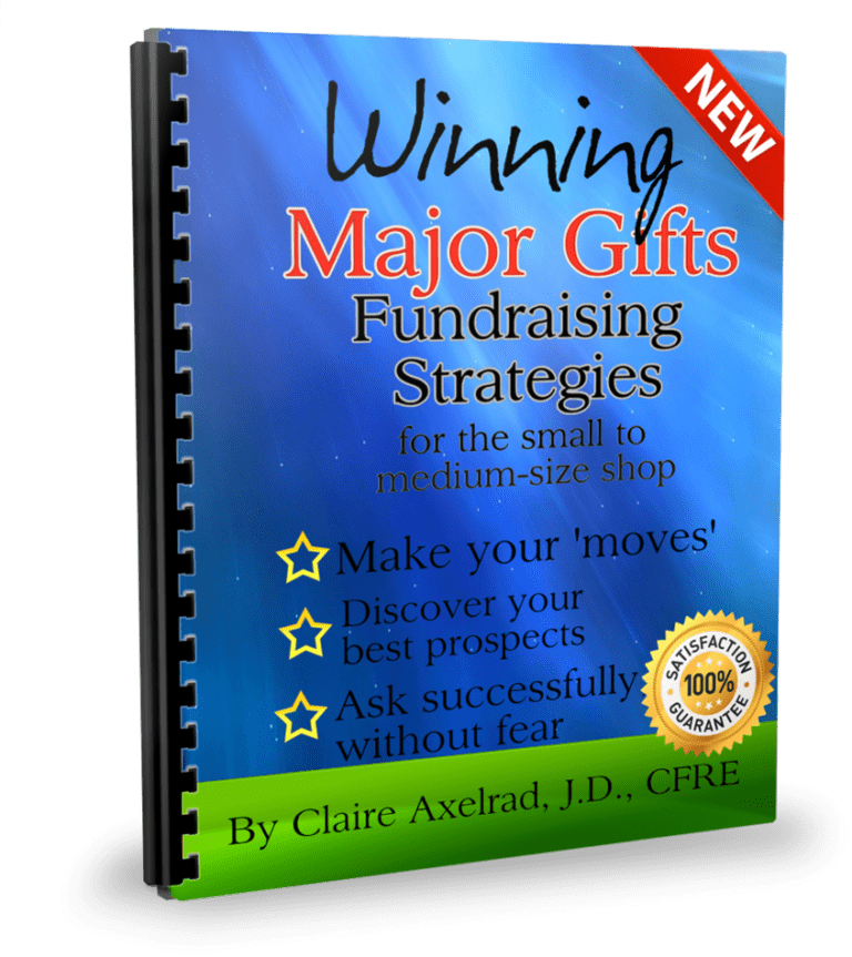 3 Nonprofit Secrets to Rock Major Gift Fundraising Clairification