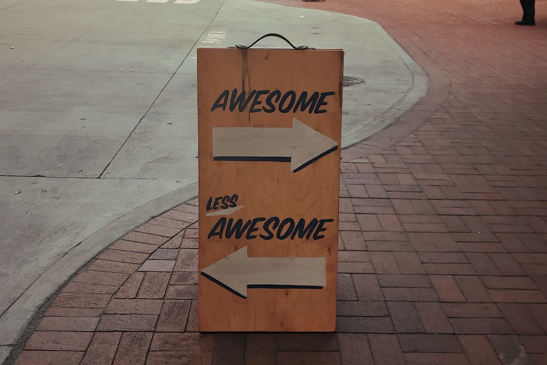 Awesome/Less Awesome Sandwich Board