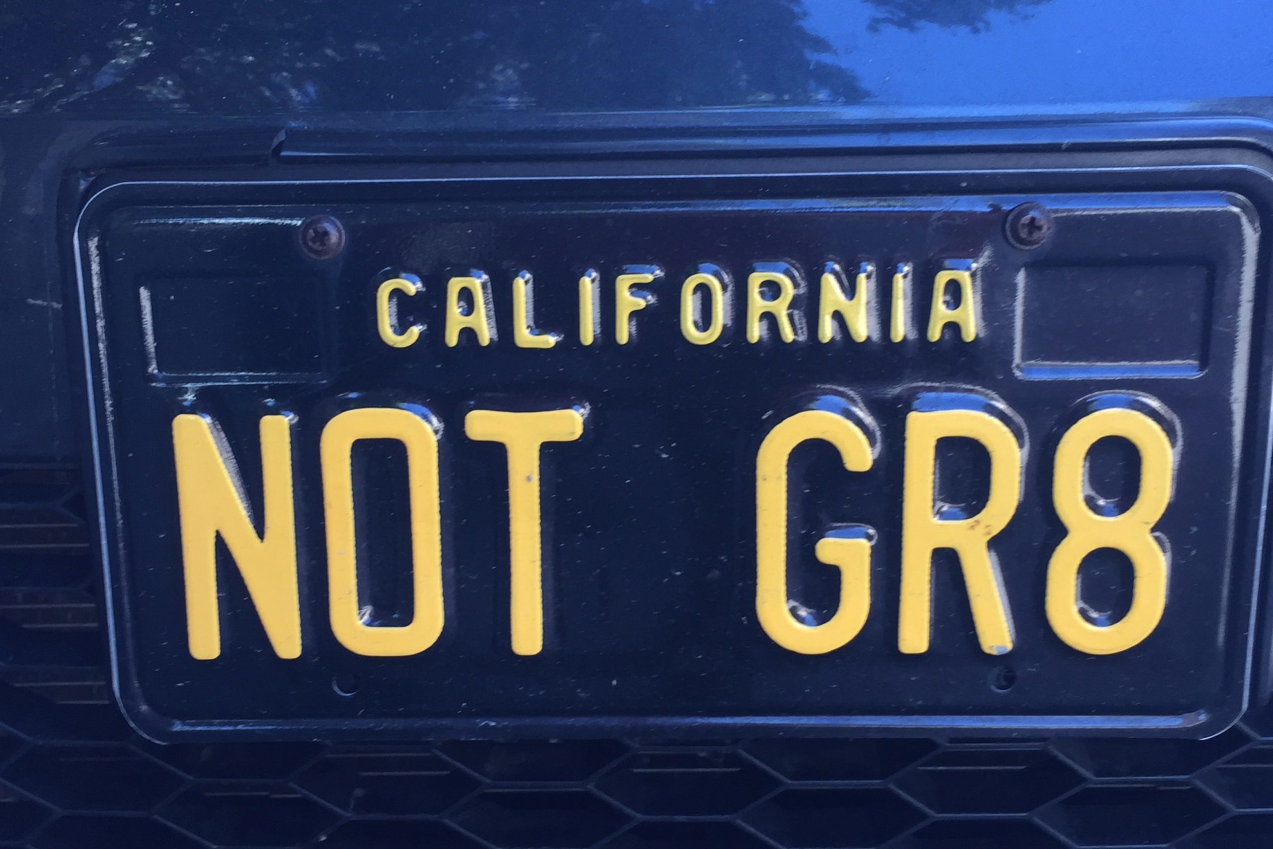 License Plate: NOT GR8