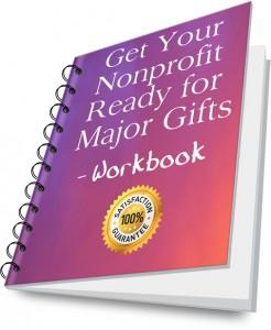 Clairification Get Your Nonprofit Ready for Major Gifts Workbook (1 volume of 4)