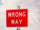 Wrong Way sign